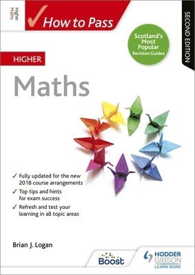 bokomslag How to Pass Higher Maths, Second Edition