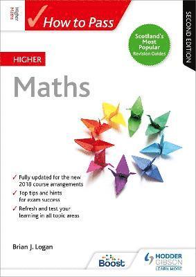 How to Pass Higher Maths, Second Edition 1
