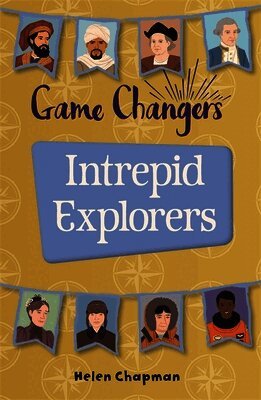 Helen Chapman - Reading Planet KS2 - Game-Changers: Intrepid Explorers - Level 5: Mars/Grey band, Häftad