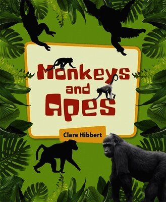 Reading Planet KS2 - Monkeys and Apes - Level 4: Earth/Grey band