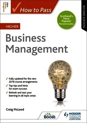Craig McLeod - How to Pass Higher Business Management, Second Edition, Häftad