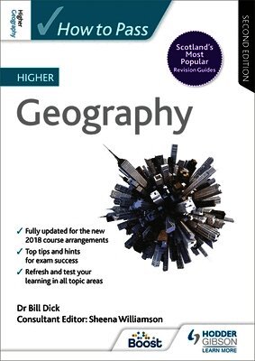 Sheena Williamson, Bill Dick - How to Pass Higher Geography, Second Edition, Häftad