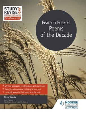 Richard Vardy - Study and Revise Literature Guide for AS/A-level: Pearson Edexcel Poems of the Decade, Häftad