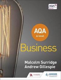 bokomslag AQA A-level Business (Surridge and Gillespie)