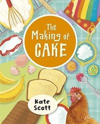 bokomslag Reading Planet KS2 - The Making of Cake - Level 2: Mercury/Brown band