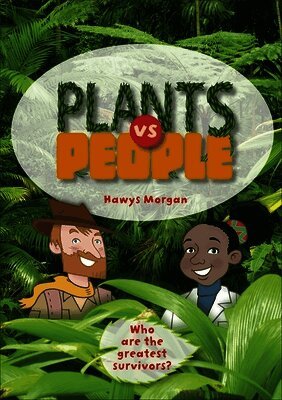 Hawys Morgan - Reading Planet KS2 - Plants vs People - Level 2: Mercury/Brown band, Häftad