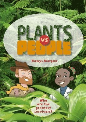 bokomslag Reading Planet KS2 - Plants vs People - Level 2: Mercury/Brown band