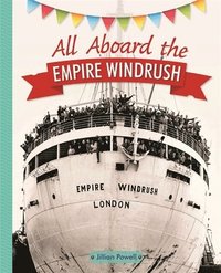 bokomslag Reading Planet KS2 - All Aboard the Empire Windrush - Level 4: Earth/Grey band