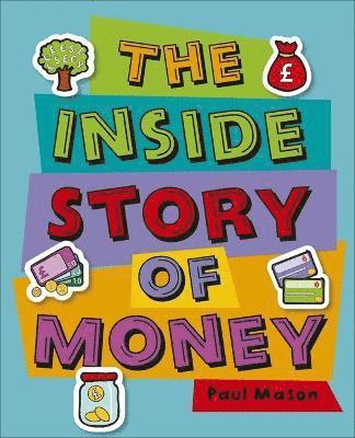 bokomslag Reading Planet KS2 - The Inside Story of Money - Level 5: Mars - Non-Fiction