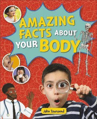 bokomslag Reading Planet KS2 - Amazing Facts about your Body - Level 5: Mars