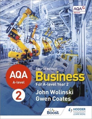 John Wolinski, Gwen Coates - AQA A-level Business Year 2 Fourth Edition (Wolinski and Coates), Häftad
