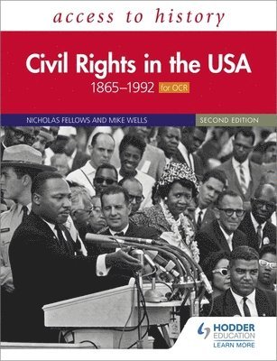 bokomslag Access to History: Civil Rights in the USA 1865-1992 for OCR Second Edition