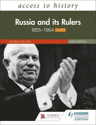Access to History: Russia and its Rulers 1855-1964 for OCR, Third Edition 1