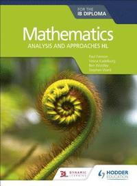 bokomslag Mathematics for the IB Diploma: Analysis and approaches HL