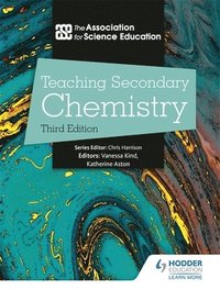 bokomslag Teaching Secondary Chemistry 3rd Edition