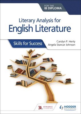 bokomslag Literary analysis for English Literature for the IB Diploma