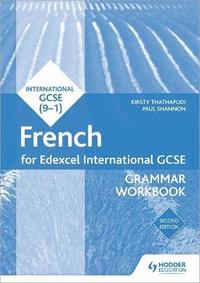bokomslag Edexcel International GCSE French Grammar Workbook Second Edition