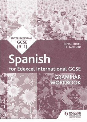 Edexcel International GCSE Spanish Grammar Workbook Second Edition 1