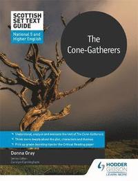 bokomslag Scottish Set Text Guide: The Cone-Gatherers for National 5 and Higher English