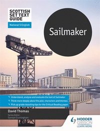 bokomslag Scottish Set Text Guide: Sailmaker for National 5 English