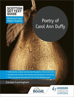 Scottish Set Text Guide: Poetry of Carol Ann Duffy for National 5 and Higher English 1