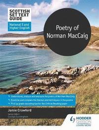 bokomslag Scottish Set Text Guide: Poetry of Norman MacCaig for National 5 and Higher English