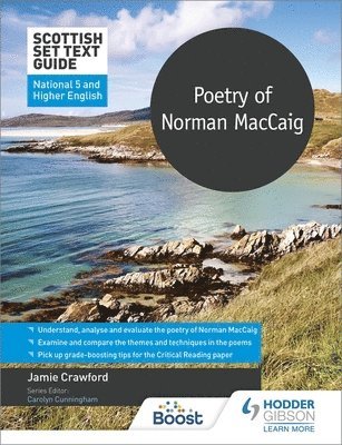 Scottish Set Text Guide: Poetry of Norman MacCaig for National 5 and Higher English 1