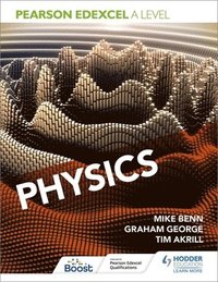 bokomslag Pearson Edexcel A Level Physics (Year 1 and Year 2)