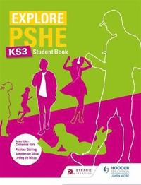 bokomslag Explore PSHE for Key Stage 3 Student Book