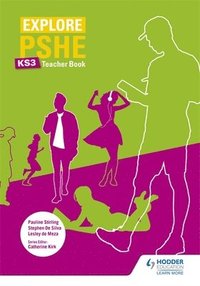 bokomslag Explore PSHE for Key Stage 3 Teacher Book