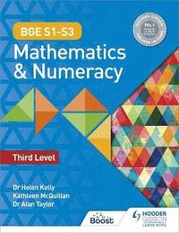 bokomslag BGE S1-S3 Mathematics & Numeracy: Third Level