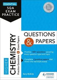 bokomslag Essential SQA Exam Practice: Higher Chemistry Questions and Papers