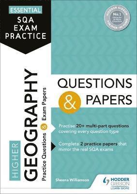 Essential SQA Exam Practice: Higher Geography Questions and Papers 1