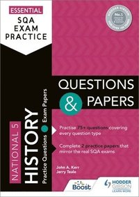 bokomslag Essential SQA Exam Practice: National 5 History Questions and Papers