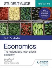 bokomslag AQA A-level Economics Student Guide 2: The national and international economy