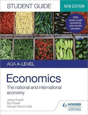 AQA A-level Economics Student Guide 2: The national and international economy 1