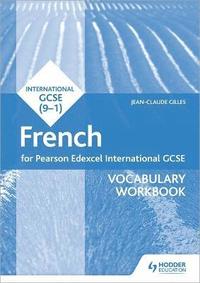bokomslag Pearson Edexcel International GCSE French Vocabulary Workbook