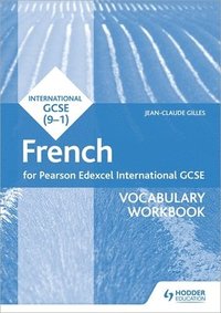 bokomslag Pearson Edexcel International GCSE French Vocabulary Workbook