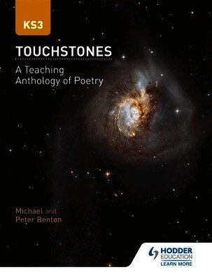 Michael Benton, Peter Benton - Touchstones: A Teaching Anthology of Poetry, Häftad