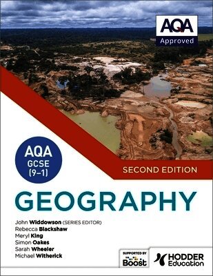 John Widdowson, Simon Oakes, Michael Witherick, Meryl King, Rebecca Blackshaw, Sarah Wheeler - AQA GCSE (9–1) Geography Second Edition, Häftad
