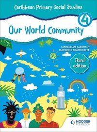 bokomslag Caribbean Primary Social Studies Book 4