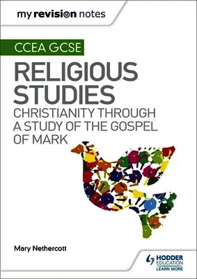 Mary Nethercott - My Revision Notes CCEA GCSE Religious Studies: Christianity through a Study of the Gospel of Mark, Häftad. Tillgänglighet: Lägg i varukorg