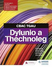 bokomslag CBAC TGAU Dylunio a Thechnoleg (WJEC GCSE Design and Technology Welsh Language Edition)