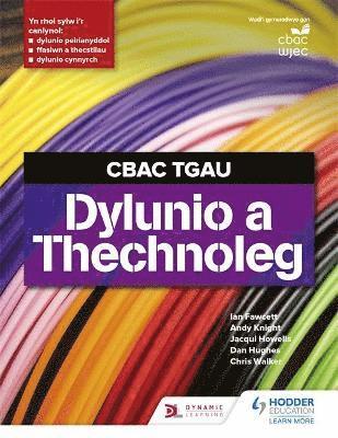 CBAC TGAU Dylunio a Thechnoleg (WJEC GCSE Design and Technology Welsh Language Edition) 1