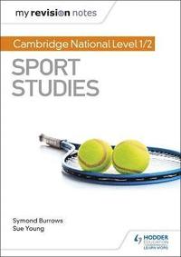bokomslag My Revision Notes: Cambridge National Level 1/2 Sport Studies