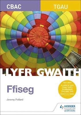 WJEC GCSE Physics Workbook (Welsh Language Edition) 1