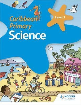 Caribbean Primary Science Book 1 1