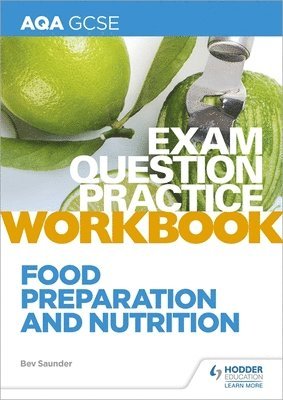 AQA GCSE Food Preparation and Nutrition Exam Question Practice Workbook 1