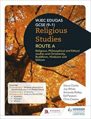 bokomslag Eduqas GCSE (9-1) Religious Studies Route A: Religious, Philosophical and Ethical studies and Christianity, Buddhism, Hinduism and Sikhism