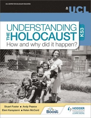 bokomslag Understanding the Holocaust at KS3: How and why did it happen?